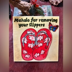 Hawaiian Tile With Flip Flops says, MAHALO THANK YOU FOR REMOVING SHOES.
